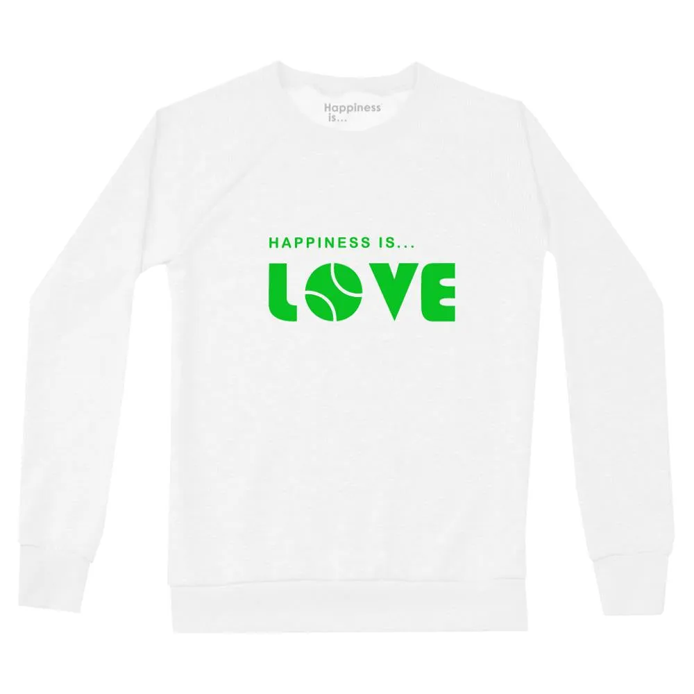 High Color Fastness Happiness is... Women's Tennis Love Sweatshirt - White/Green Long - sleeve