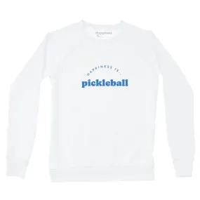 quick dry Happiness Is... Women's Pickleball Sweatshirt - White Comfortable Mobility Machine washable